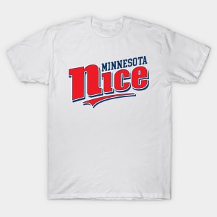 Minnesota Nice T-Shirt